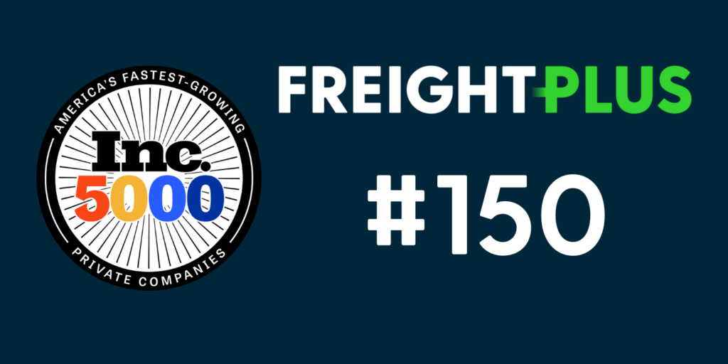 FreightPlus Ranks No. 150 on the 2023 Inc. 5000