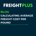 Understanding and Calculating Average Freight Cost per Pound