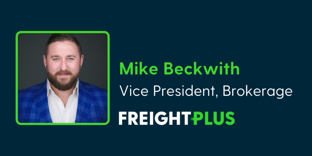 FreightPlus Welcomes Mike Beckwith as Vice President of Brokerage